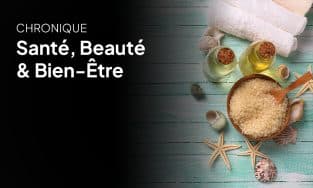 Chronique Bien-Être avec Vanessa Boulais