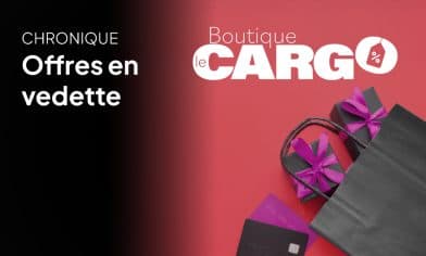 Chronique Boutique Le Cargo avec Sabrina Bernier – Nouveautés, coup de coeur et bien plus encore